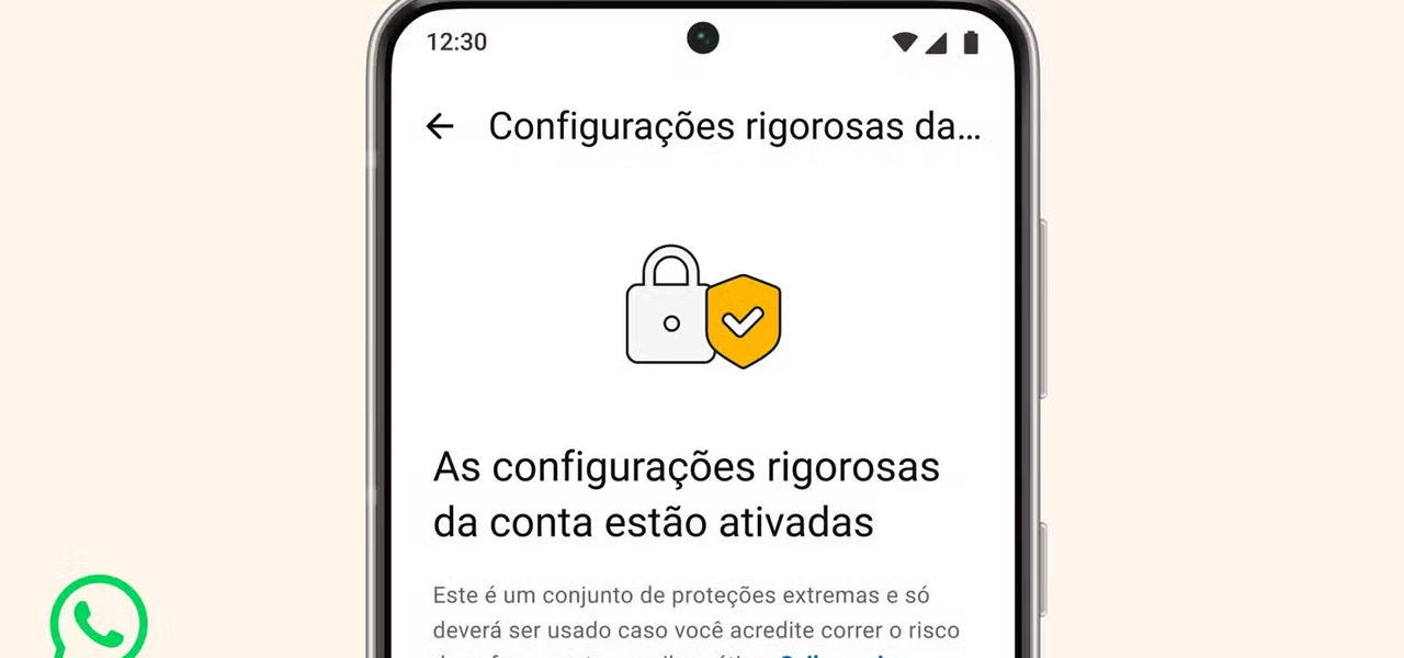 WhatsApp lança “Modo de Segurança Avançado” para proteger usuários de alto risco