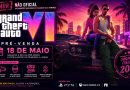 Talvez não seja rumor: Vaza data de Pré-Venda de GTA VI para 18 de Maio